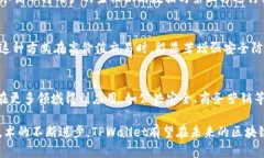   全面解析TPWallet面容识别