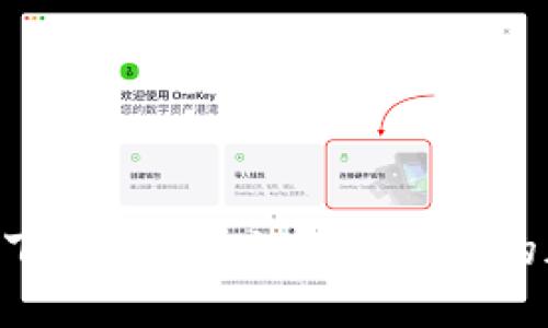 TPWallet最老版本下载1.22：立即获取您的加密资产秘密武器！
